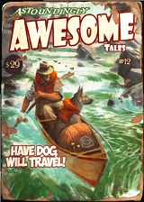 驚くほど素晴らしい話 #12 Have Dog, Will Travel!