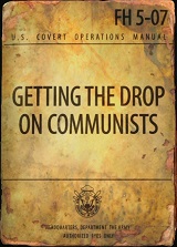米国秘密工作マニュアル #07 Getting the Drop on Communists